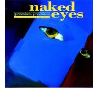 Naked Eyes - Promises,Promises,Promises
