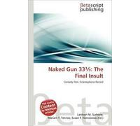 Naked Gun 33¿: The Final Insult: Comedy Film, Gramophone Record