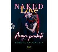 Naked Love. Amore proibito