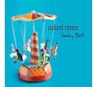 Naked Raven - Sunday Best