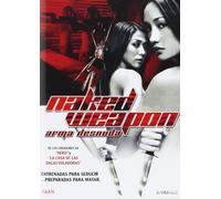 Naked Weapon (Import Dvd) (2014) Marit Thoresen; Almen Wong Pui-Hai; Daniel Wu...
