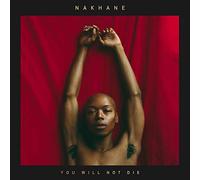 Nakhane - You Will Not Die