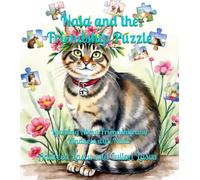 Nala and the Friendship Puzzle: Learning About Friendship and Kindness with Nala!