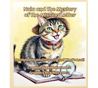 Nala and the Mystery of the Missing Letter: An Alphabet Adventure to Find What's Lost!