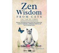 Nala Brontë Zen Wisdom from Cats (Tascabile) Zen Wisdom