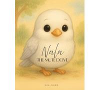 NALA - THE MUTE DOVE: "Learn to feel happiness..."
