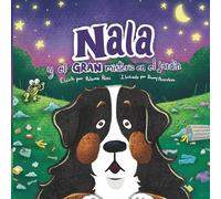 Nala y el GRAN misterio en el jardín