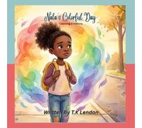 Nala's Colorful Day: Learning About Emotions