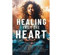 Naleighna Kai Mary Monroe Pat G'Orge-Walker Healing from the Heart (Tascabile)