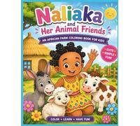 Naliaka's Farm animals coloring book- Africa's animal adventure. Explore Afican Animals with stories, real images and coloring pages.
