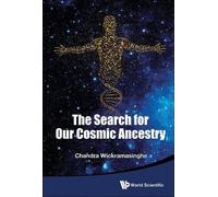 Nalin Chandra Wickramasing Search For Our Cosmic Ancestry, T (Copertina rigida)