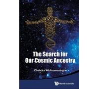 Nalin Chandra Wickramasinghe Search For Our Cosmic Ancestry, The (Tascabile)