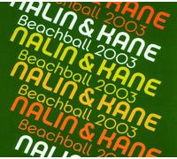 Nalin & Kane - Beachball 2003