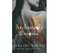 Nalini Singh Archangel's Enigma (Tascabile) Guild Hunter Series