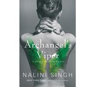 Nalini Singh Archangel's Viper (Tascabile) Guild Hunter Series