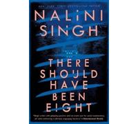 Nalini Singh There Should Have Been Eight (Tascabile)