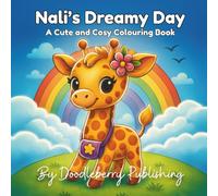 Nali's Dreamy Day: A cute and cosy colouring book for children