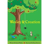 Nalley Lavell Daniel Wesley and Creation (Tascabile)