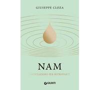 Nam. Meditazioni per ritrovarti
