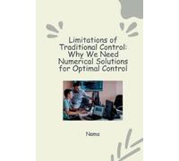 Nama Nama Numerical Approaches to Optimal Control (Tascabile)