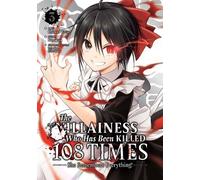 Namakura The Villainess Who Has Been Killed 108 Times: She Remembers (Tascabile)