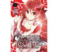 Namakura The Villainess Who Has Been Killed 108 Times: She Remembers (Tascabile)