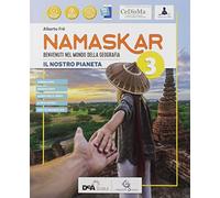 Namaskar. Per la Scuola media. Con e-book. Con espansione online (Vol. 3)
