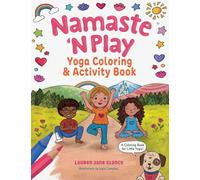 Namaste 'N Play: Yoga Coloring & Activity Book