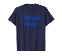 Nambe Chele El Salvador Salvadoran Slang For No way Dude! Maglietta