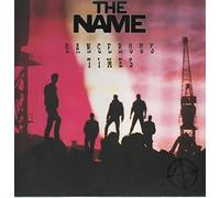 Name - Dangerous Times (1988)