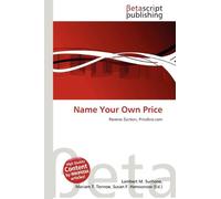 Name Your Own Price: Reverse Zuction, Priceline.com