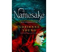 Namesake: Adrienne Young