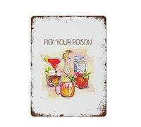 NAMEY Pick Your Poison Print Drinking Wall Art Retro Metallo Targa Vintage Decorazione da Parete Targa in Metallo Decorazione Divertente per Bar Pub Cafe Fattoria Ufficio Poster in Metallo 30,5 x 40,6