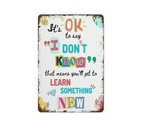 NAMEY Poster con scritta in lingua inglese "Back to School Classroom" - It's OK to Say I Don't Know, Science Class, regalo per insegnanti, decorazione per la camera dei bambini, targa vintage in