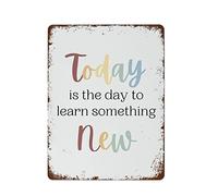 NAMEY Today is The Day to Learn Something New Reading Wall Art Poster Homeschool Poster Minimalista Angolo di Lettura Divertente Vintage Metallo Targa per Casa Caffè 30,5 x 40,6 cm