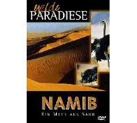 Namib - Ein Meer aus Sand