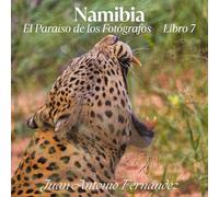 Namibia: El Paraiso del Fotografo