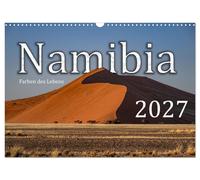 Namibia - Farben des Lebens (Wandkalender 2027 DIN A3 quer), CALVENDO Monatskale