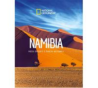 Namibia. Rossi deserti e parchi nazionali. Paesi del mondo