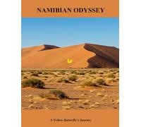 Namibian Odyssey: A Yellow Butterfly'S Journey