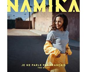 Namika - Je Ne Parle Pas Francais: The Mixes