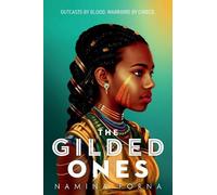 Namina Forna The Gilded Ones (Copertina rigida) Gilded Ones