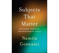 Namita Goswami Subjects That Matter (Tascabile)