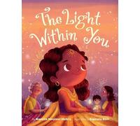 Namita Moolani Mehra The Light Within You (Copertina rigida)
