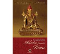 Namkhai Norbu Longchenpa's Advice from the Heart (Tascabile)