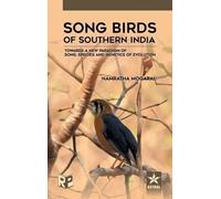 Namratha Mogaral Song Birds of Southern India (Copertina rigida)