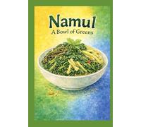 Namul: A Bowl of Greens