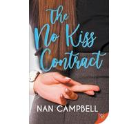 Nan Campbell The No Kiss Contract (Tascabile)