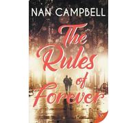 Nan Campbell The Rules of Forever (Tascabile)
