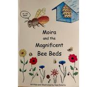 Nan Eshelby Moira and the Magnificient Bee Beds (Tascabile)